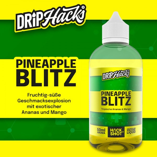 DRIP HACKS Pineapple Blitz Aroma 50ml