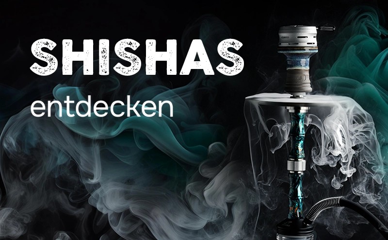 SHISHAS entdecken